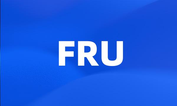 FRU