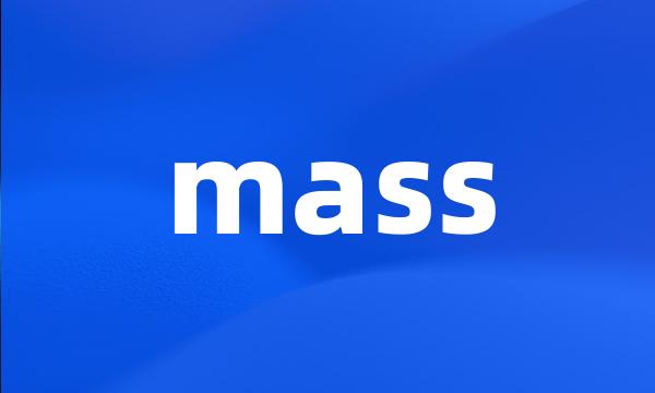 mass