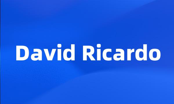 David Ricardo