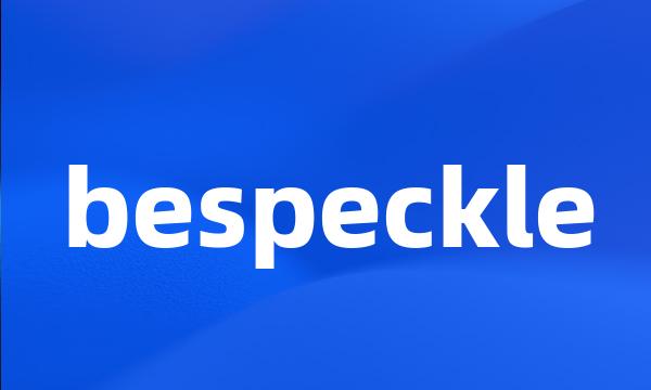 bespeckle