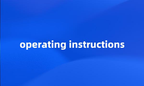 operating instructions