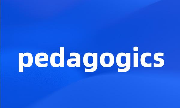 pedagogics