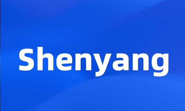 Shenyang