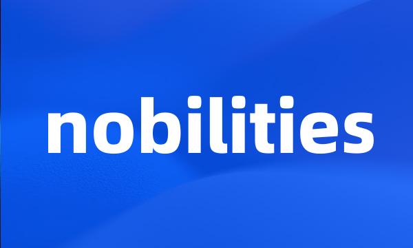 nobilities