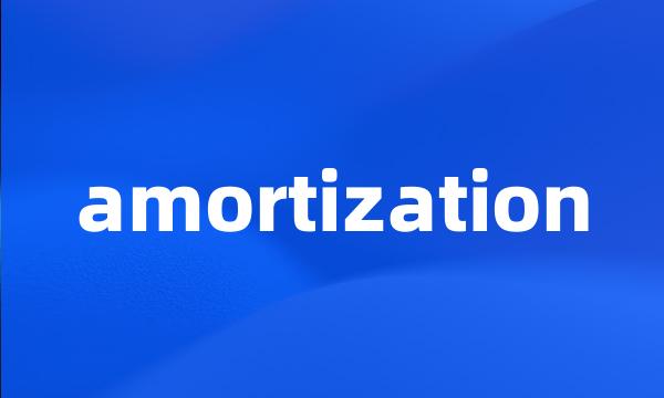 amortization