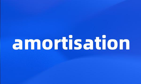 amortisation