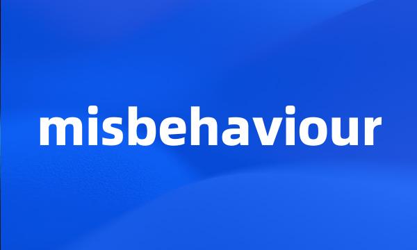 misbehaviour