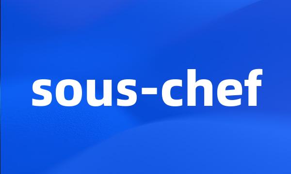 sous-chef