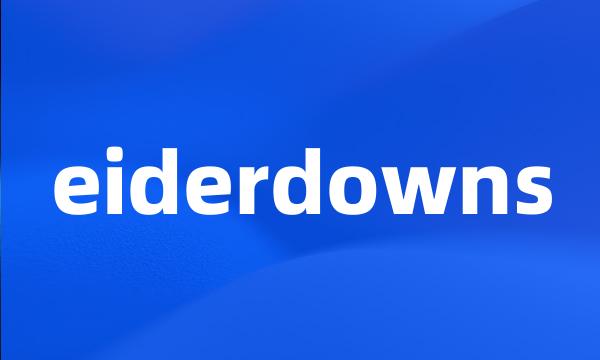 eiderdowns