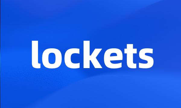 lockets