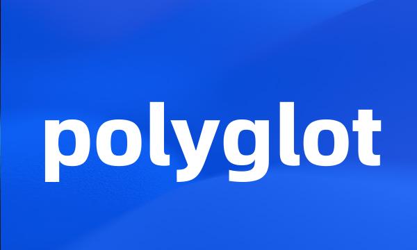 polyglot