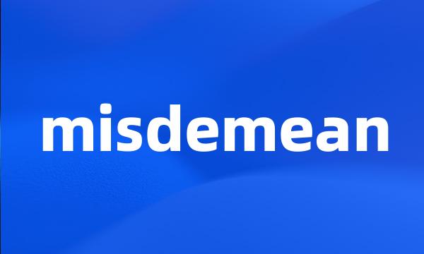 misdemean