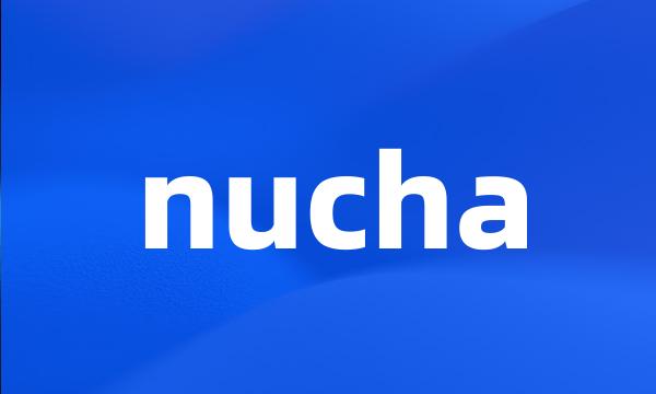 nucha