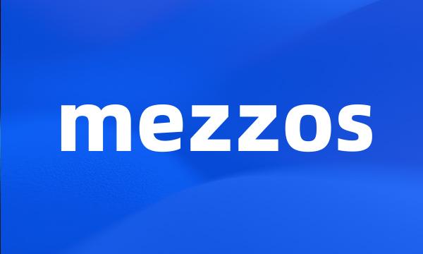 mezzos