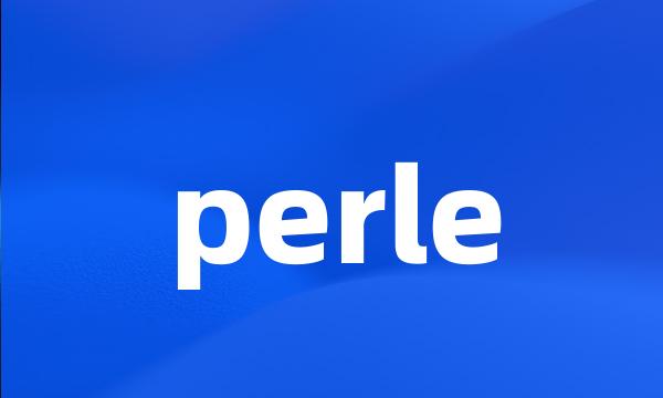 perle