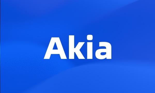 Akia