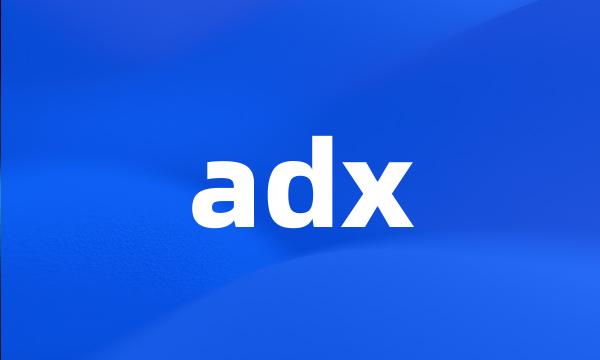 adx