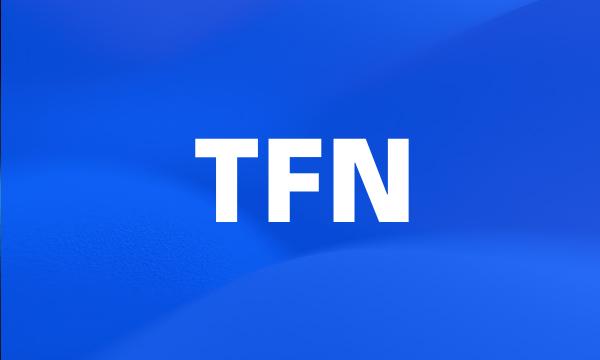 TFN