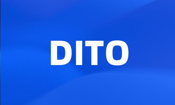 DITO