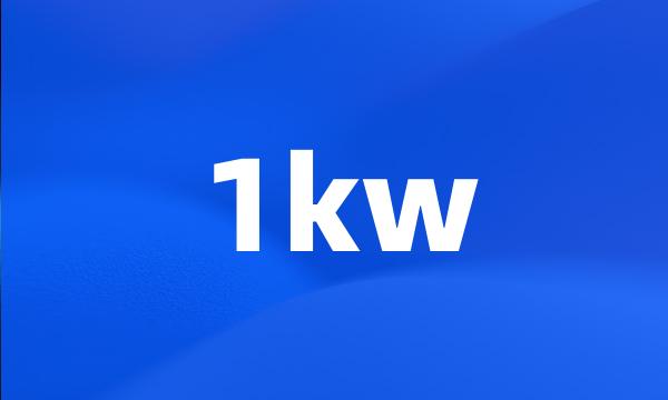 1kw