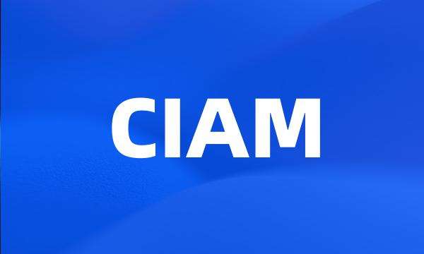 CIAM