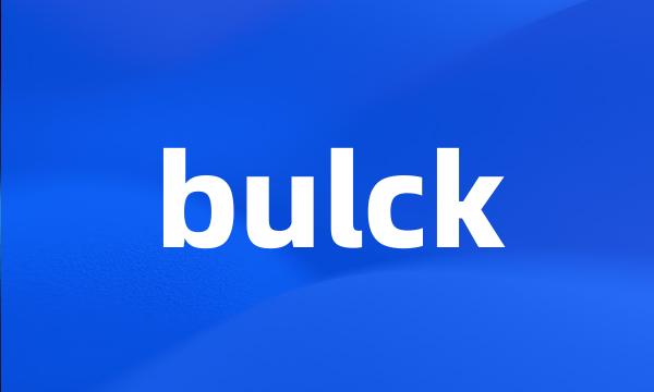 bulck