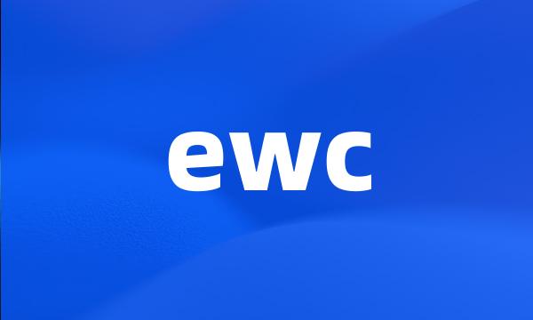 ewc