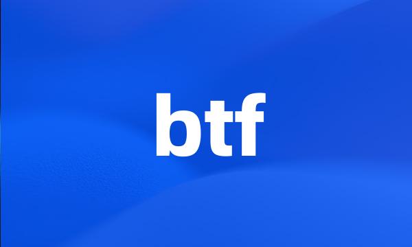 btf