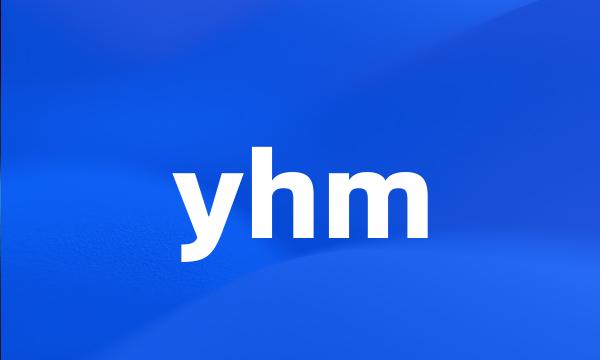 yhm