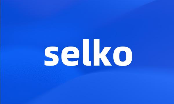 selko