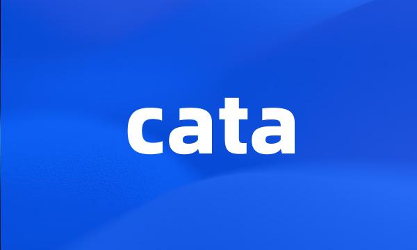 cata