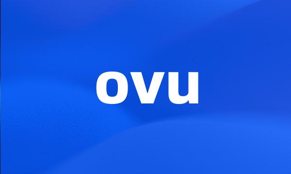 ovu