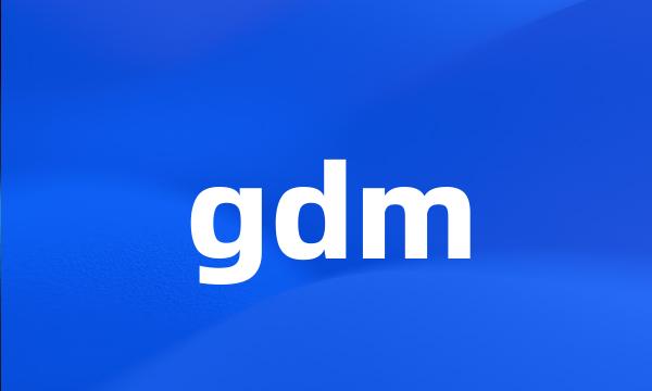 gdm