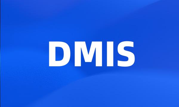 DMIS