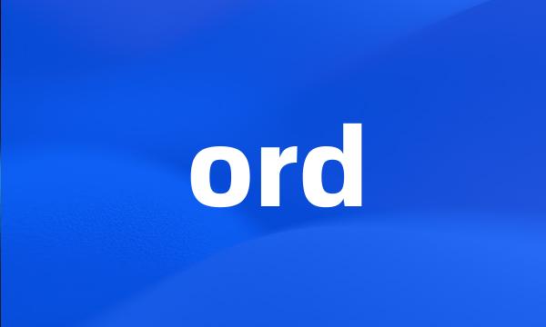 ord