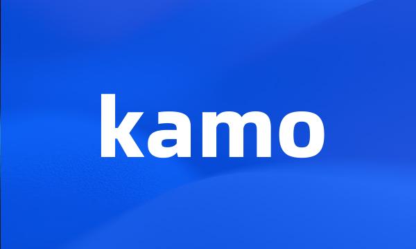 kamo