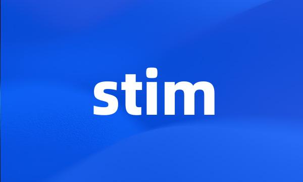 stim