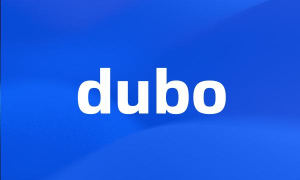 dubo