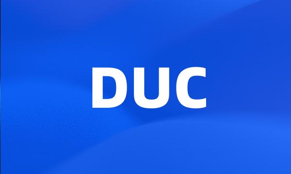 DUC