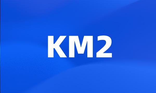 KM2