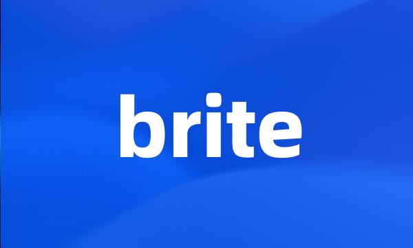 brite