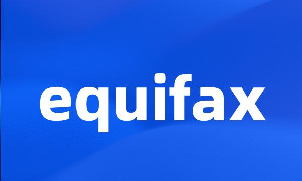 equifax