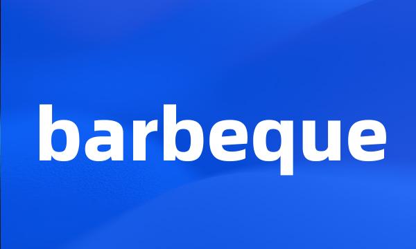 barbeque