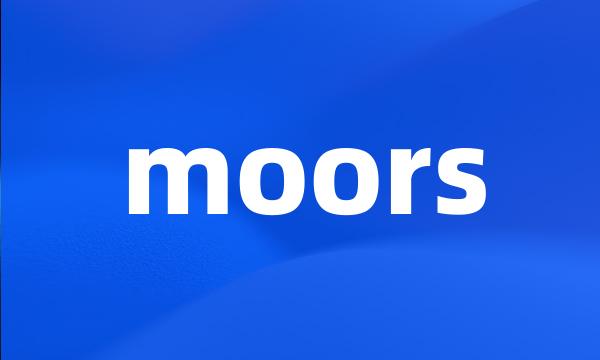 moors