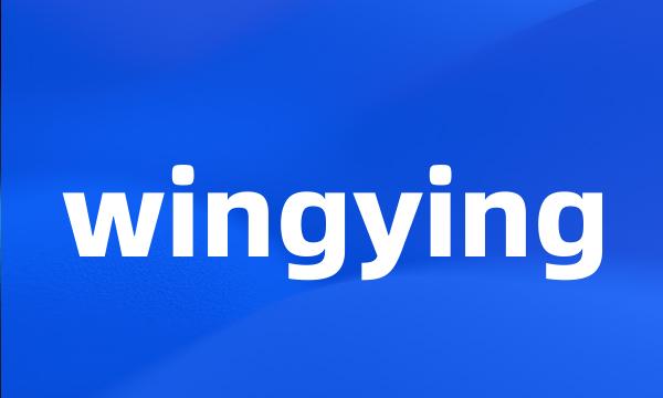 wingying