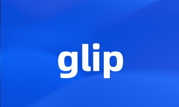 glip