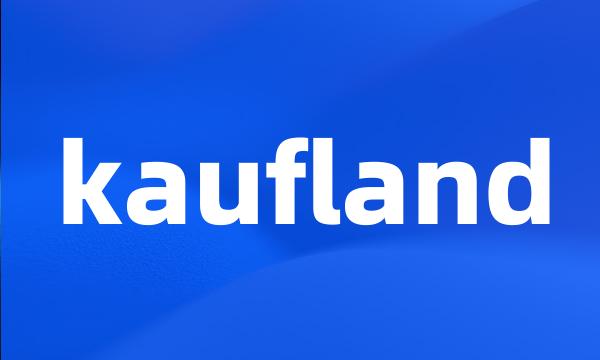 kaufland