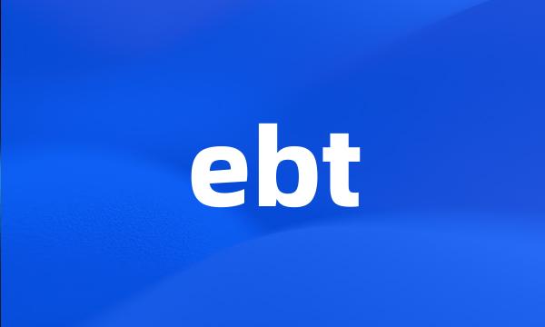 ebt