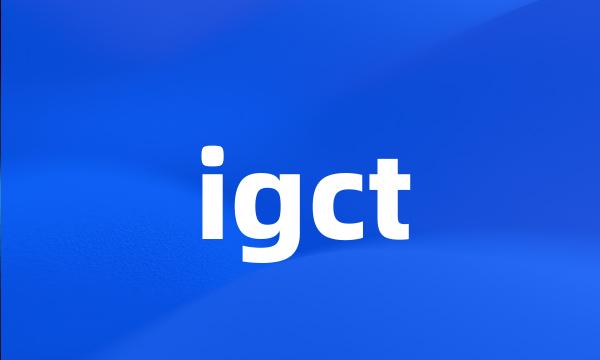 igct