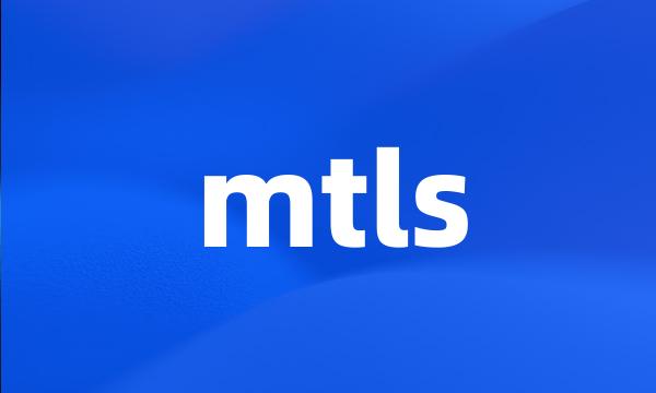 mtls